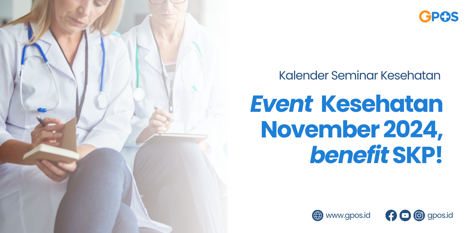 Kalender Seminar Kesehatan November Ter-Update, Ada Benefit SKP!